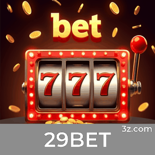 29BET.com - Apostas Seguras e Diversão Garantida - 29BET
