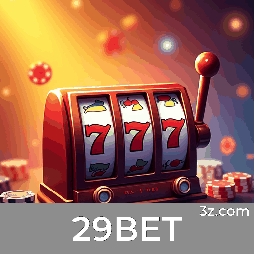 Login 29BET: Desbloqueie Exclusivos Privilégios VIP